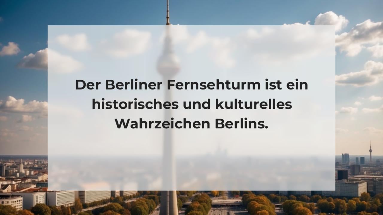 Der Berliner Fernsehturm ist ein historisches und kulturelles Wahrzeichen Berlins.